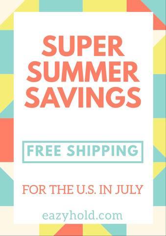 Free Shipping in the U.S. Throughout July! - EazyHold